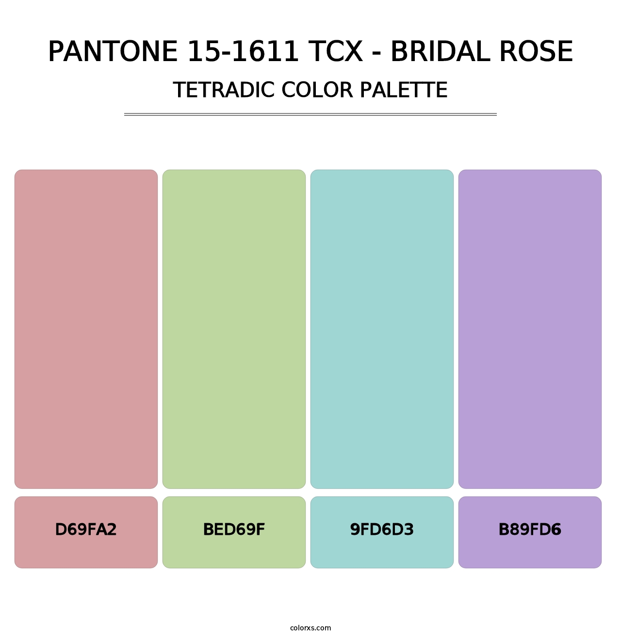 PANTONE 15-1611 TCX - Bridal Rose - Tetradic Color Palette