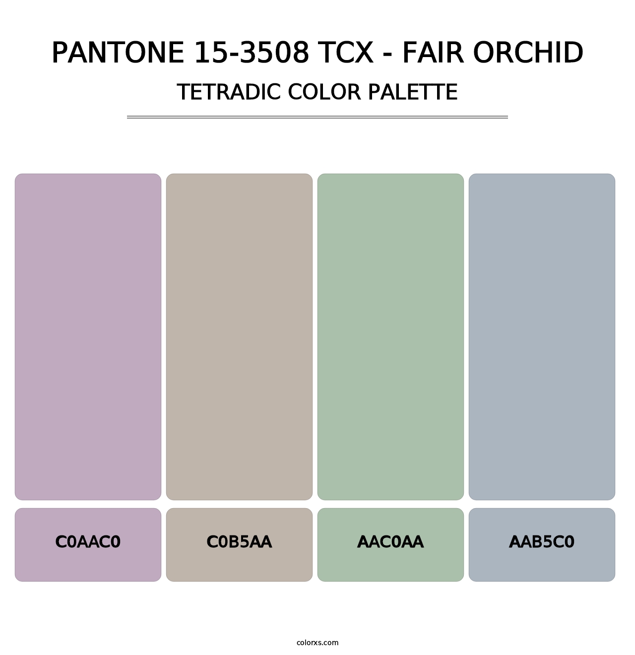 PANTONE 15-3508 TCX - Fair Orchid - Tetradic Color Palette