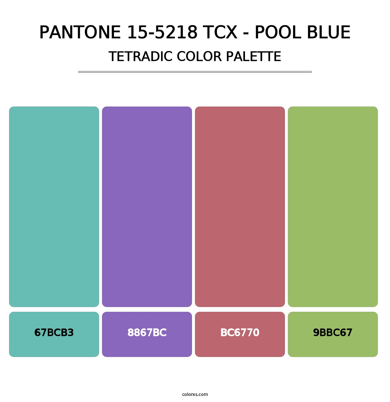 PANTONE 15-5218 TCX - Pool Blue - Tetradic Color Palette