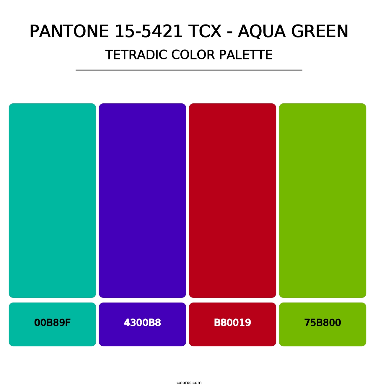 PANTONE 15-5421 TCX - Aqua Green - Tetradic Color Palette