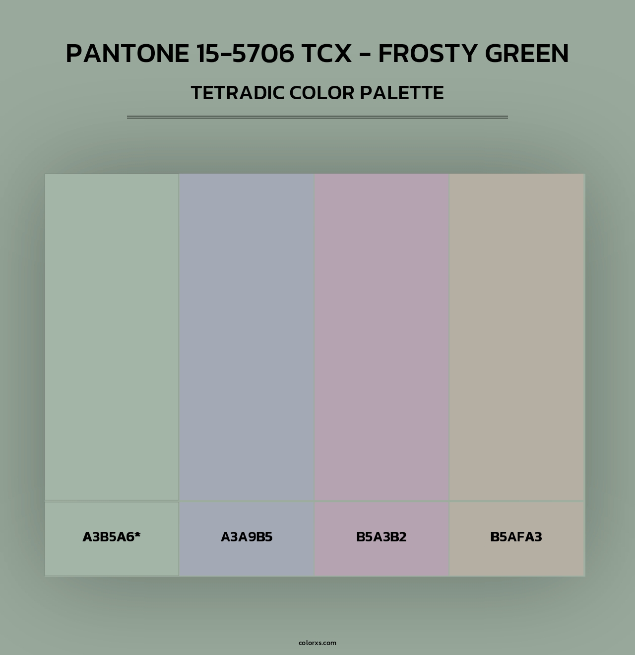 PANTONE 15-5706 TCX - Frosty Green - Tetradic Color Palette