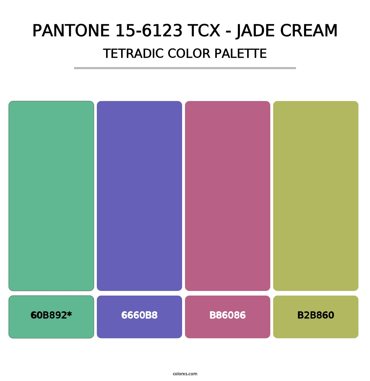 PANTONE 15-6123 TCX - Jade Cream - Tetradic Color Palette