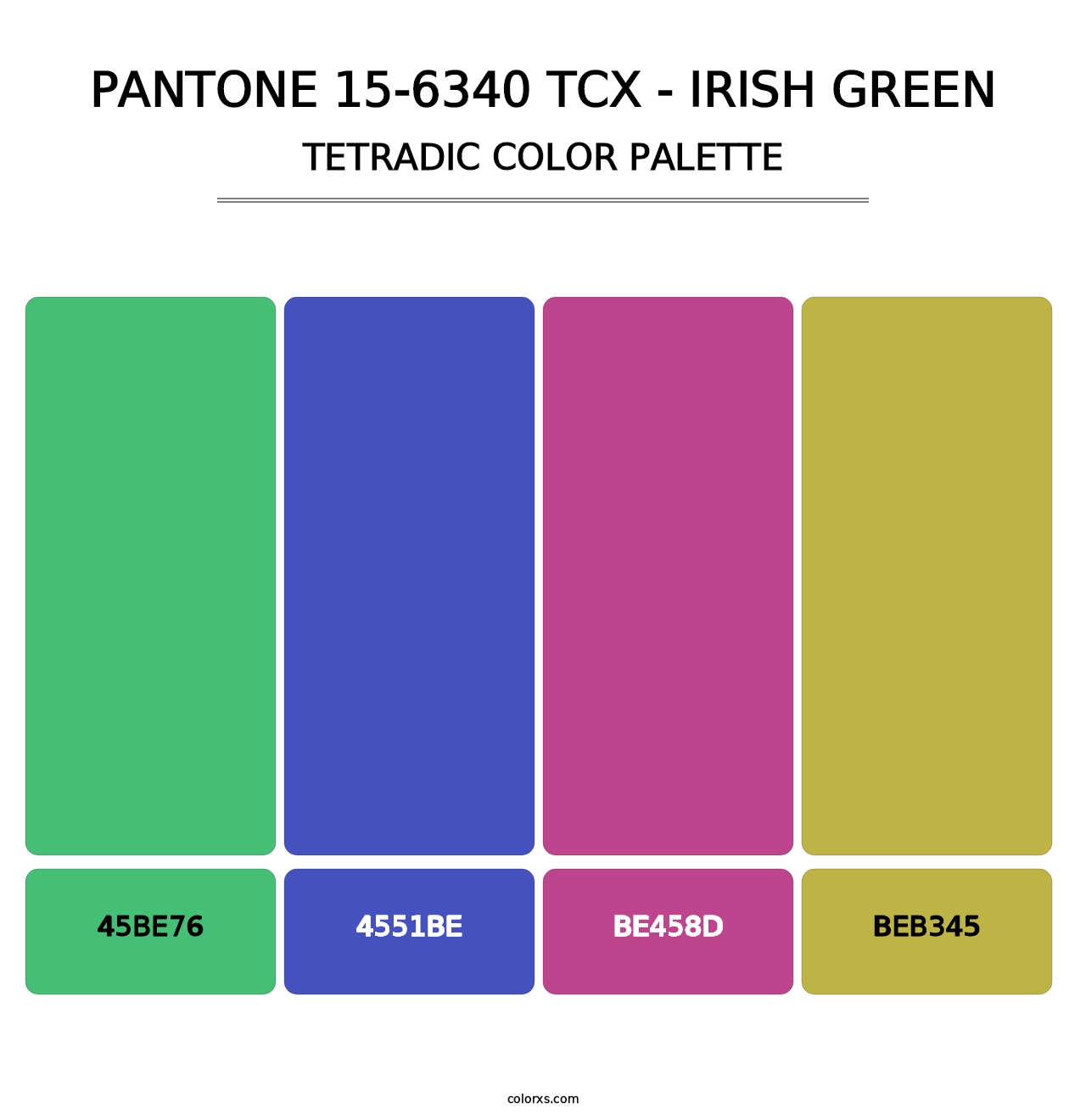 PANTONE 15-6340 TCX - Irish Green - Tetradic Color Palette
