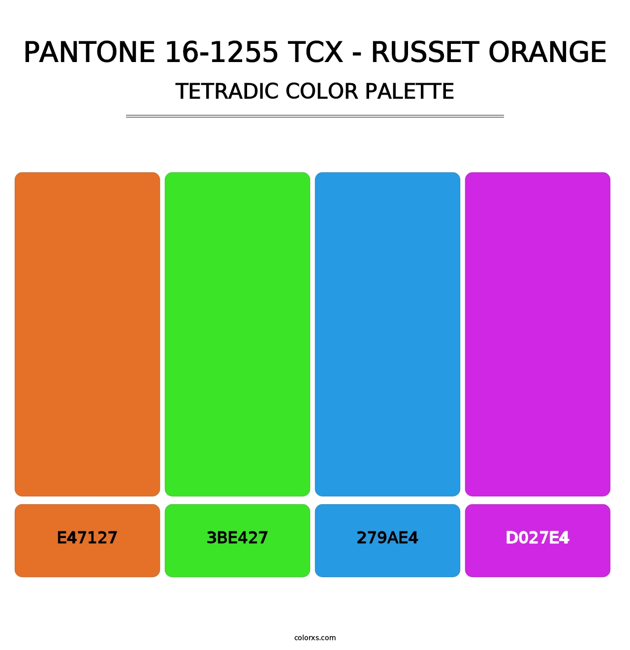 PANTONE 16-1255 TCX - Russet Orange - Tetradic Color Palette