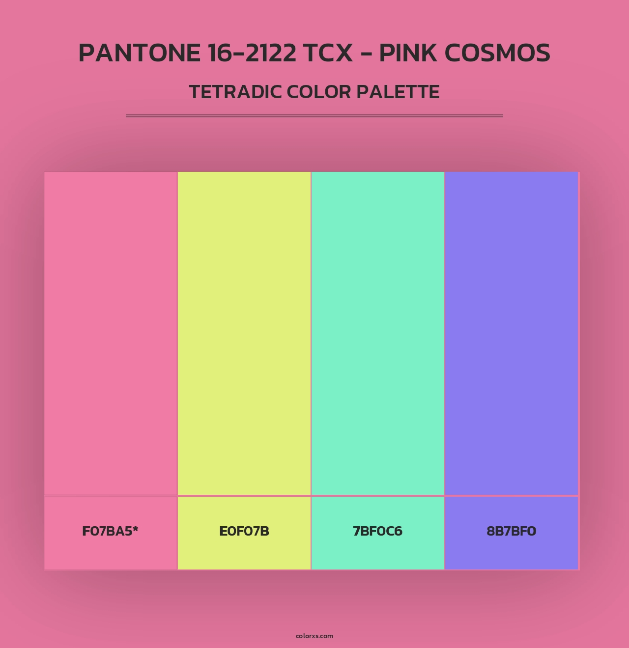 PANTONE 16-2122 TCX - Pink Cosmos - Tetradic Color Palette