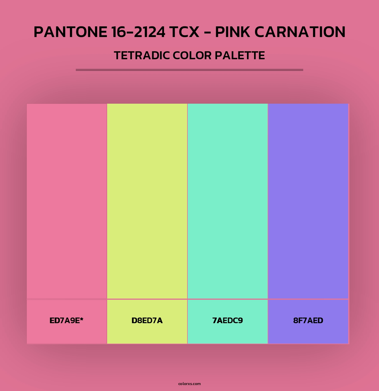 PANTONE 16-2124 TCX - Pink Carnation - Tetradic Color Palette