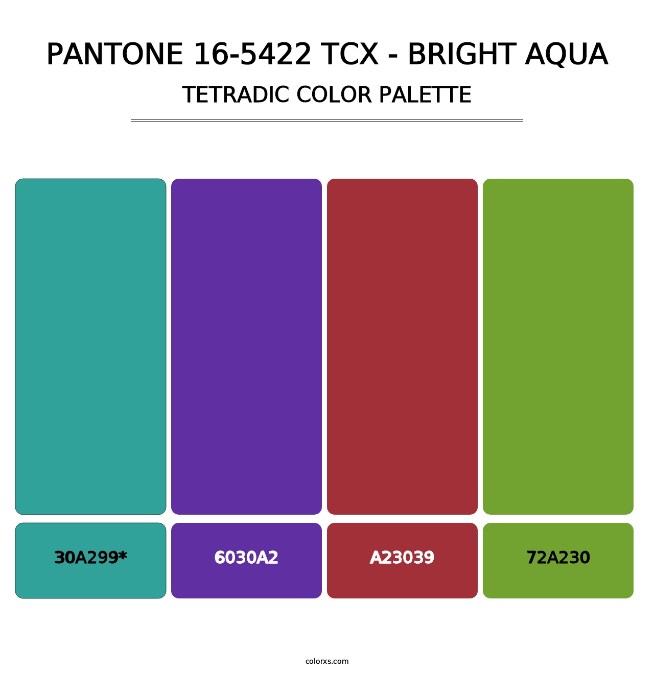 PANTONE 16-5422 TCX - Bright Aqua - Tetradic Color Palette