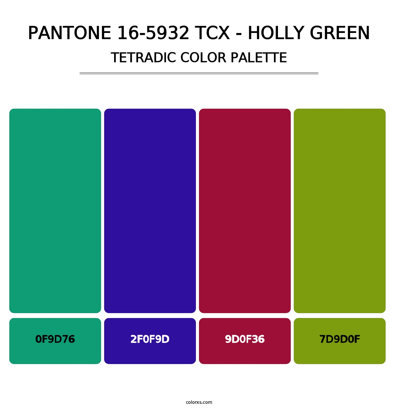 PANTONE 16-5932 TCX - Holly Green - Tetradic Color Palette