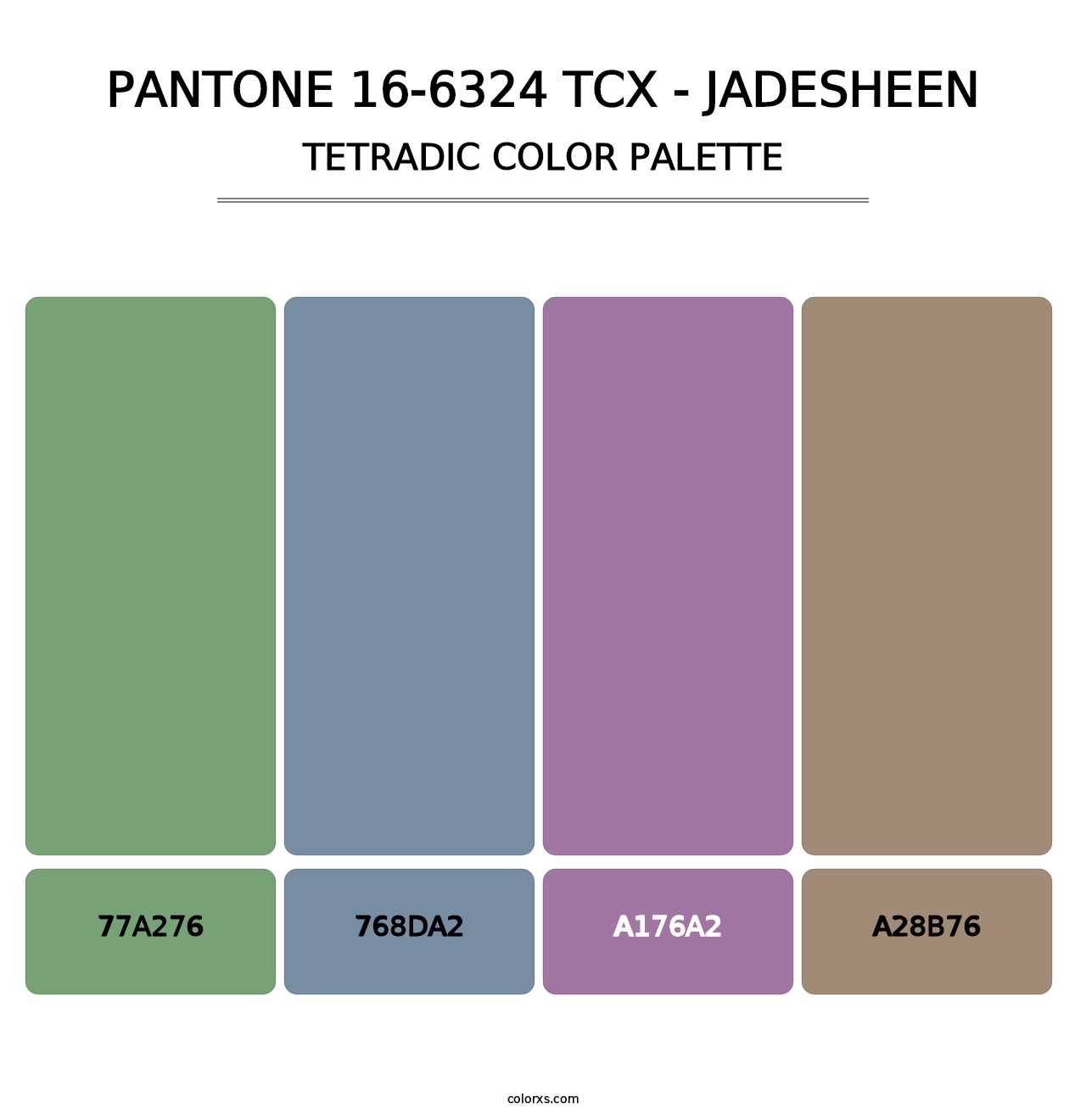 PANTONE 16-6324 TCX - Jadesheen - Tetradic Color Palette
