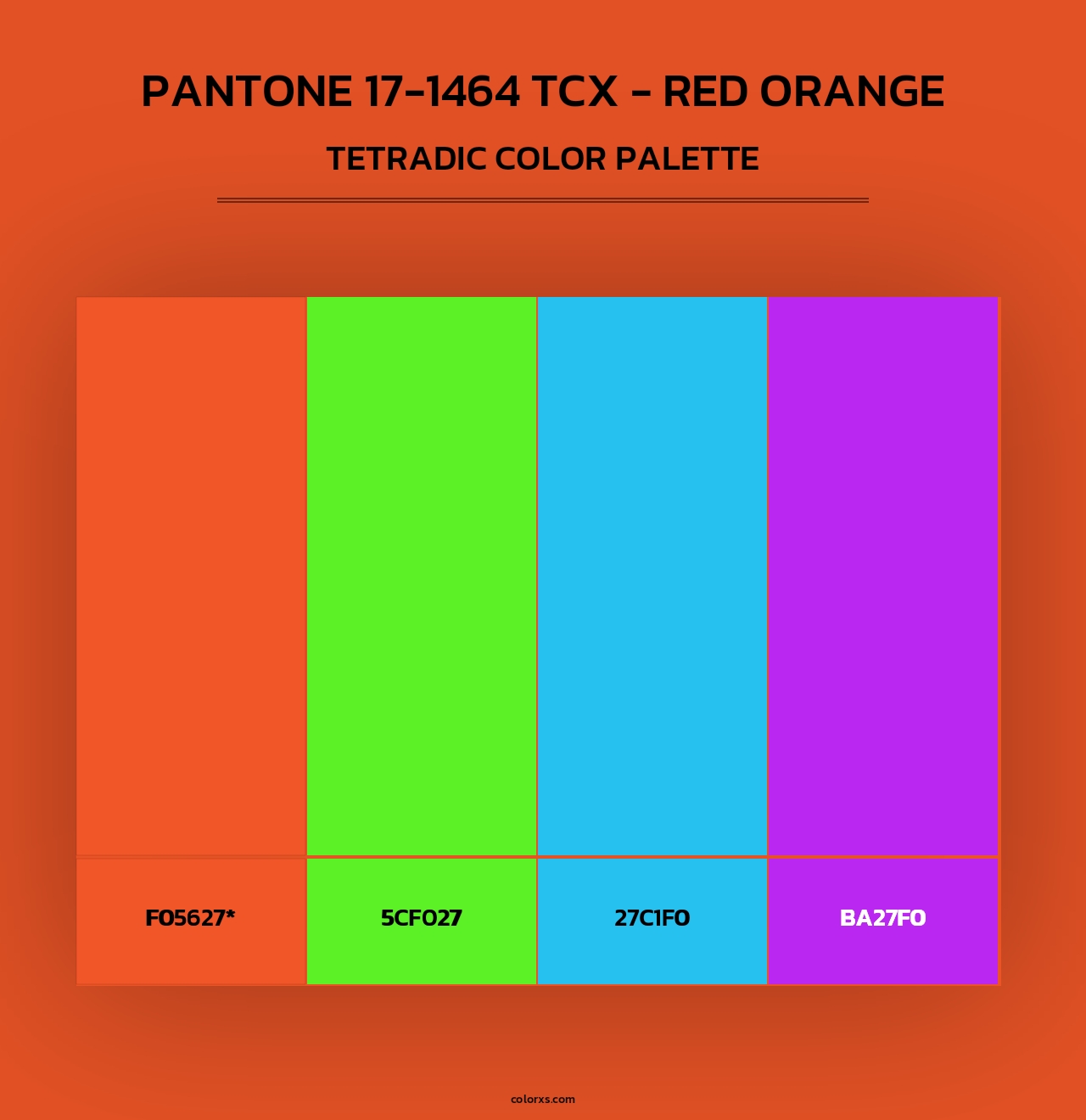 PANTONE 17-1464 TCX - Red Orange - Tetradic Color Palette