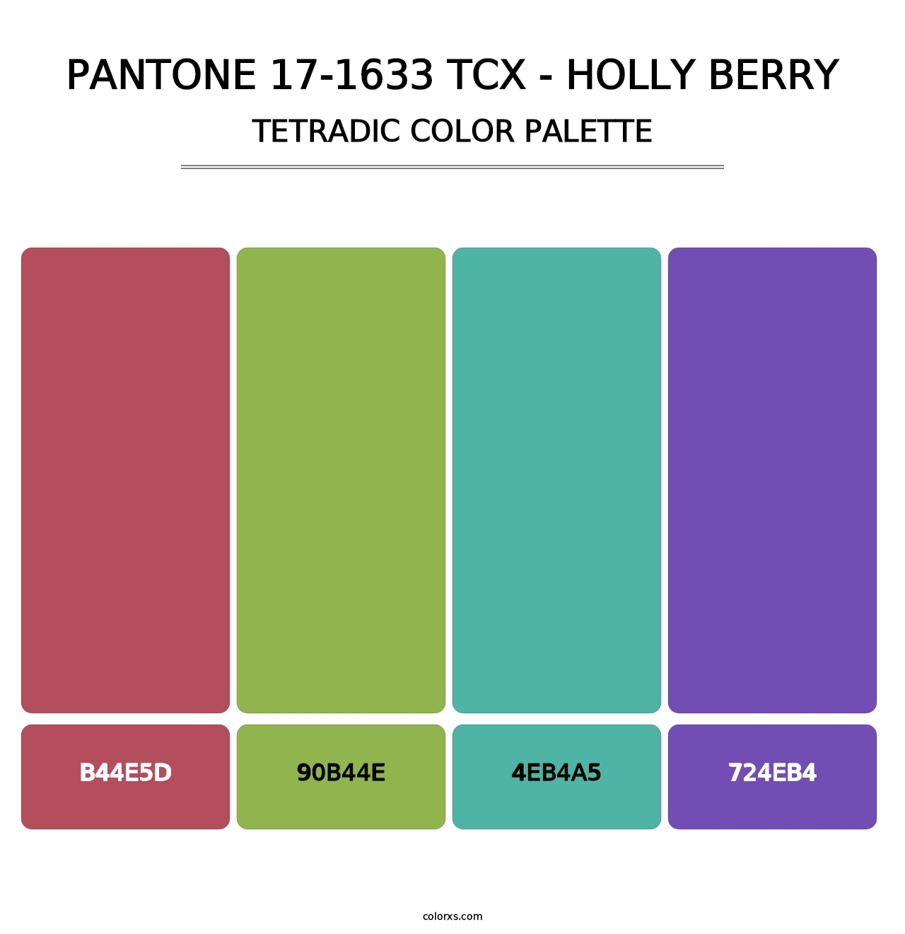 PANTONE 17-1633 TCX - Holly Berry - Tetradic Color Palette
