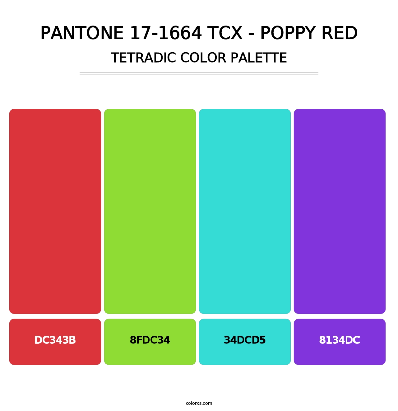 PANTONE 17-1664 TCX - Poppy Red - Tetradic Color Palette