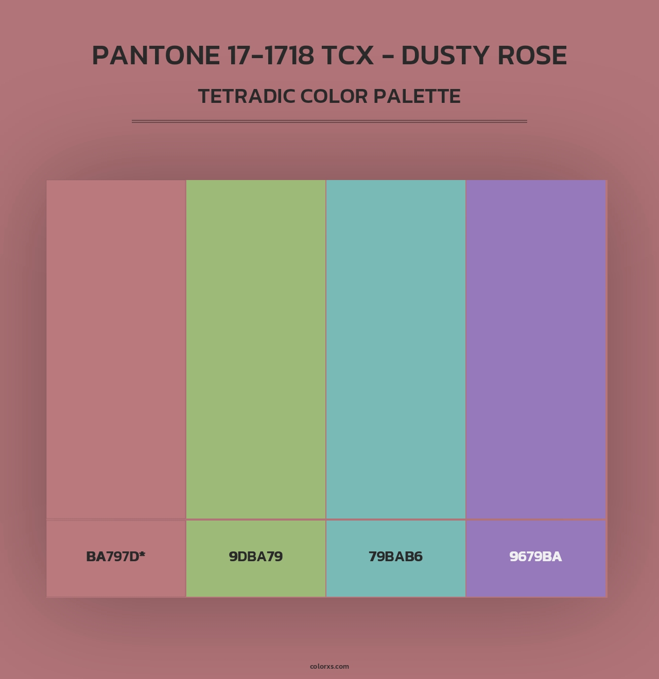 PANTONE 17-1718 TCX - Dusty Rose - Tetradic Color Palette
