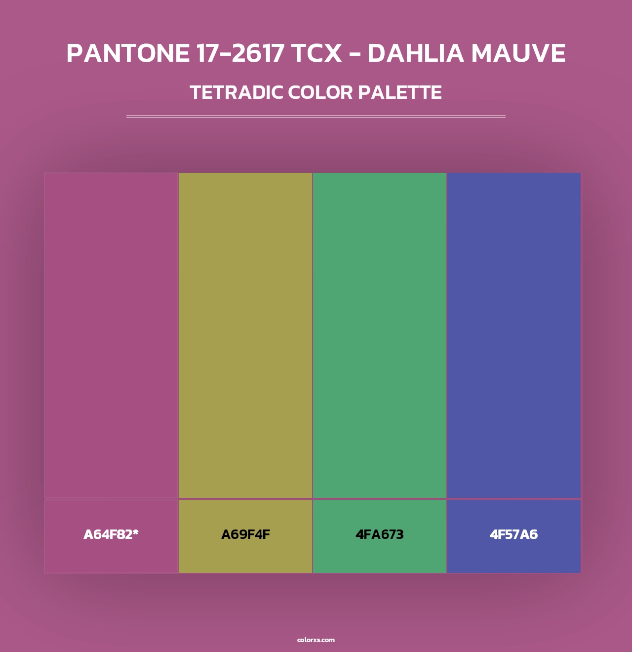 PANTONE 17-2617 TCX - Dahlia Mauve - Tetradic Color Palette