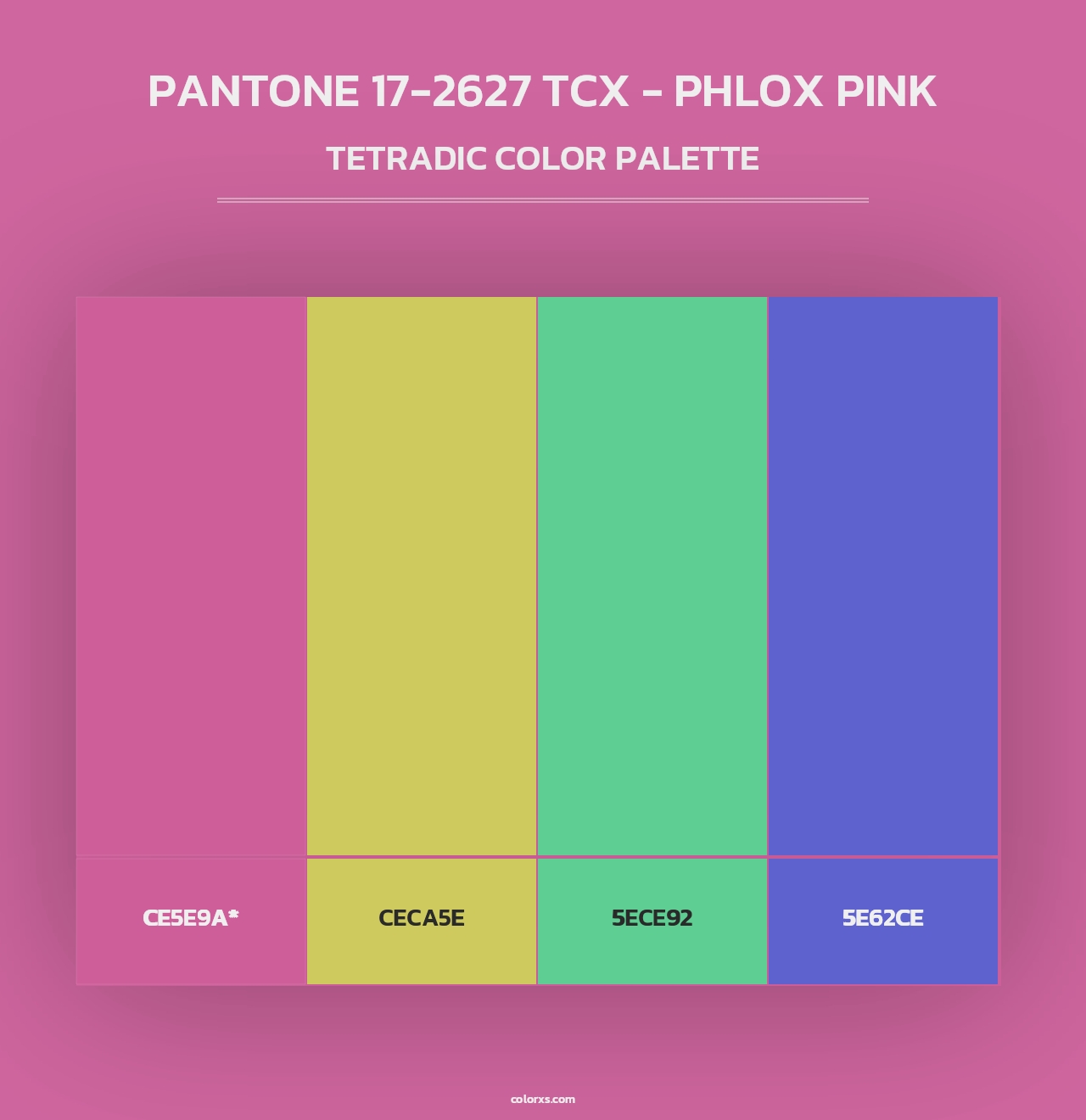 PANTONE 17-2627 TCX - Phlox Pink - Tetradic Color Palette