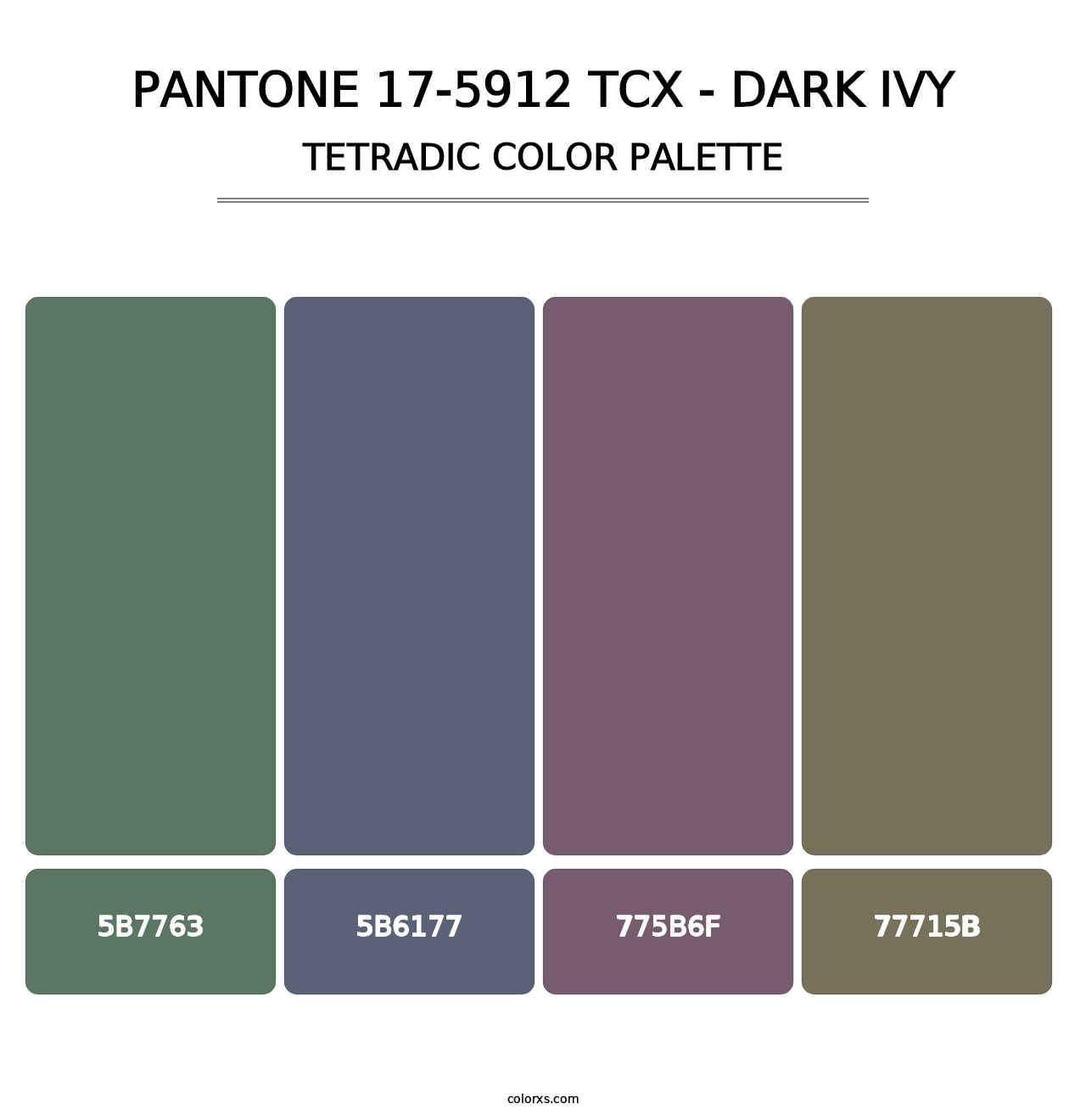 PANTONE 17-5912 TCX - Dark Ivy - Tetradic Color Palette