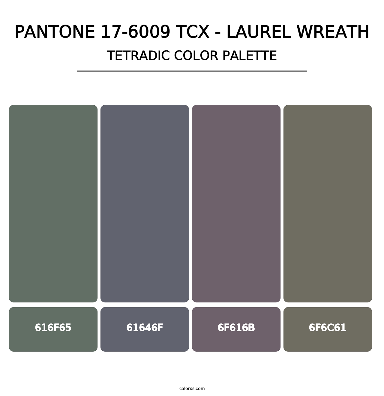 PANTONE 17-6009 TCX - Laurel Wreath - Tetradic Color Palette
