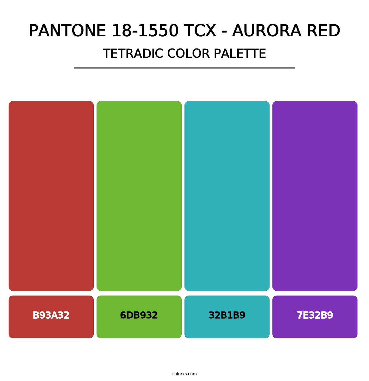 PANTONE 18-1550 TCX - Aurora Red - Tetradic Color Palette