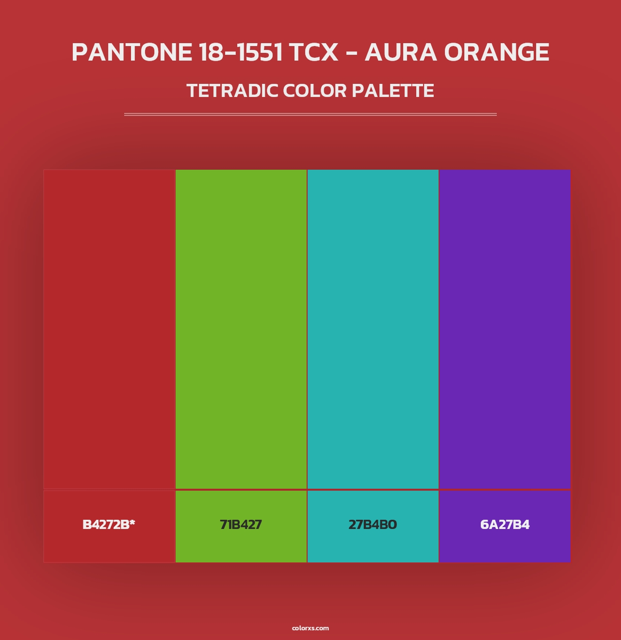 PANTONE 18-1551 TCX - Aura Orange - Tetradic Color Palette