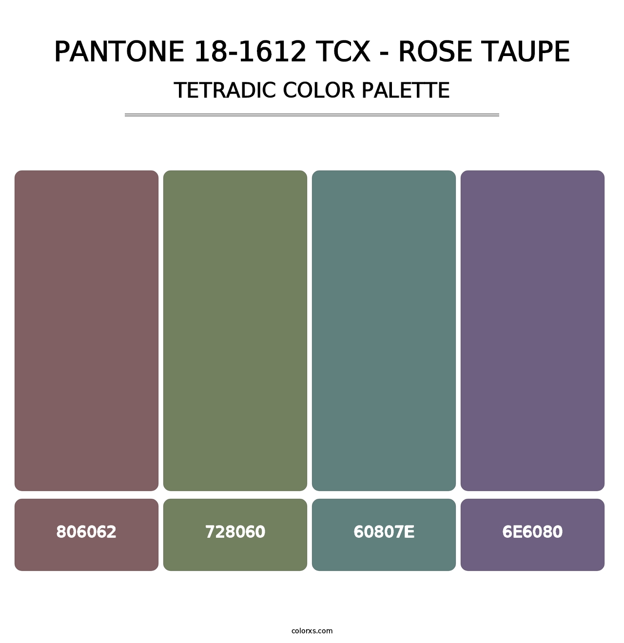 PANTONE 18-1612 TCX - Rose Taupe - Tetradic Color Palette