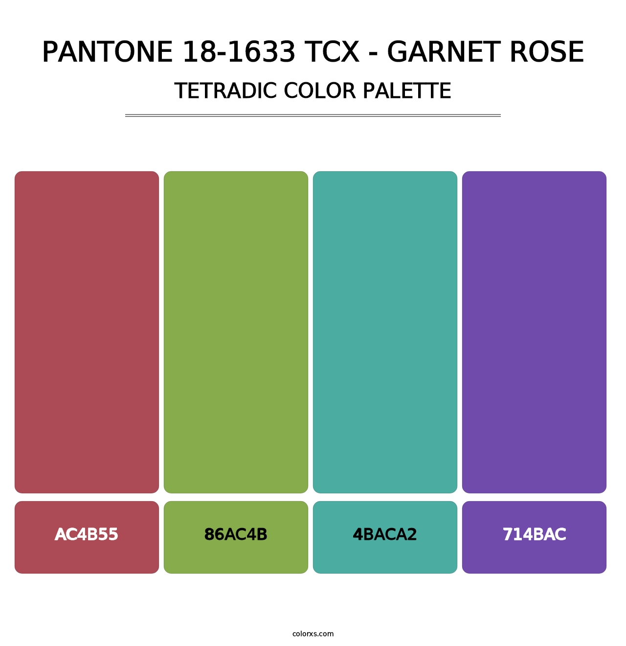 PANTONE 18-1633 TCX - Garnet Rose - Tetradic Color Palette
