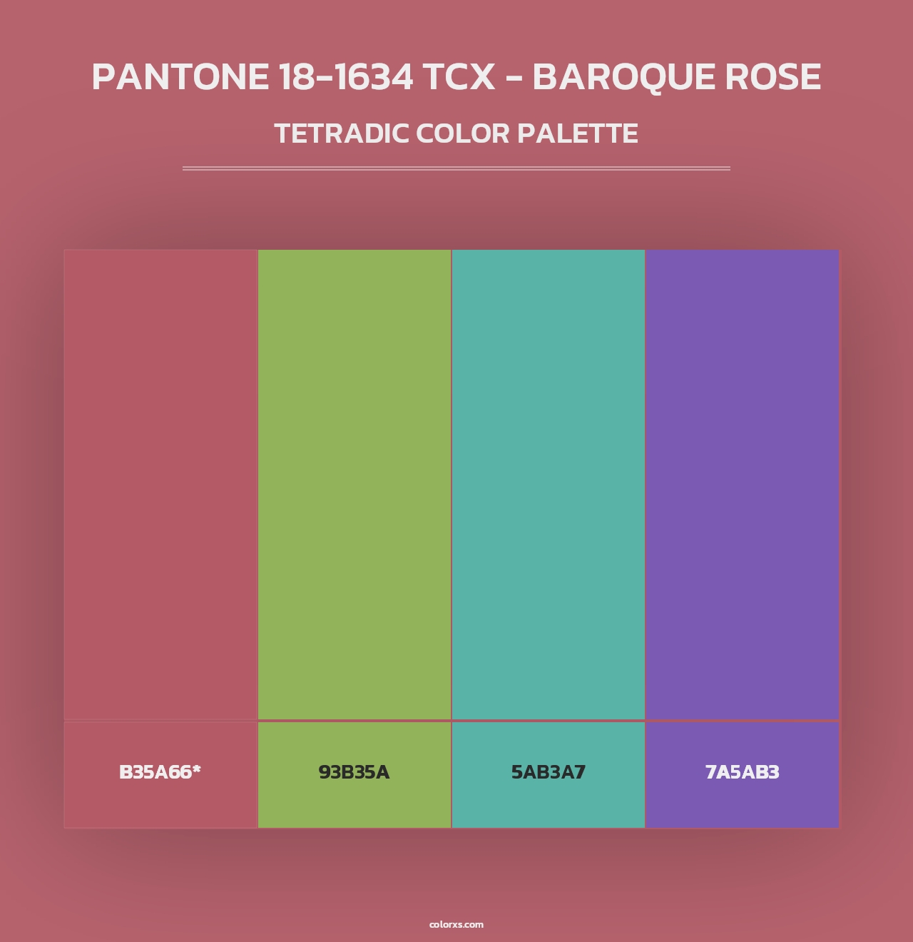 PANTONE 18-1634 TCX - Baroque Rose - Tetradic Color Palette