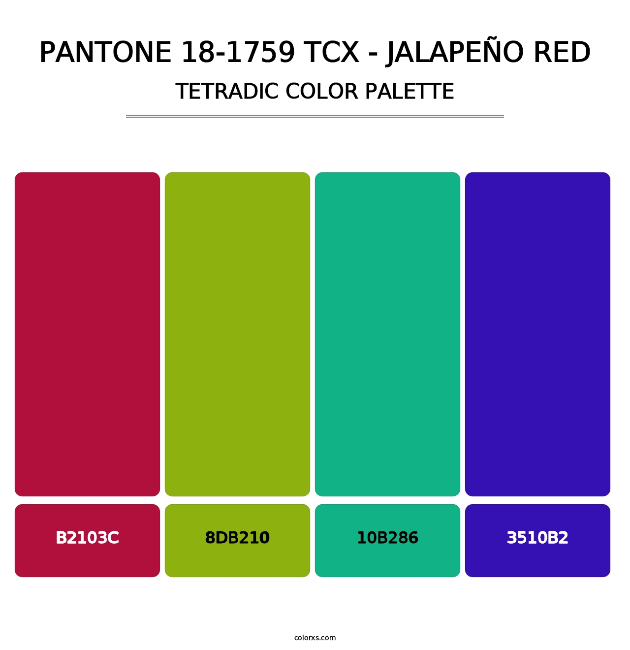 PANTONE 18-1759 TCX - Jalapeño Red - Tetradic Color Palette