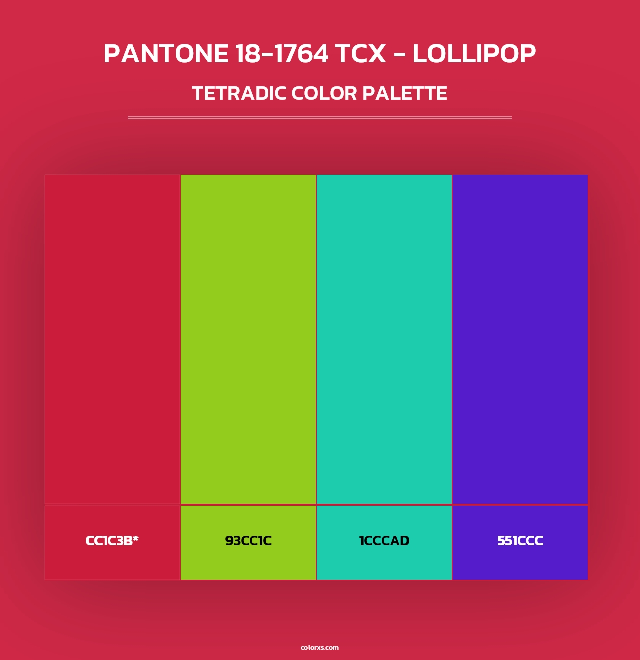 PANTONE 18-1764 TCX - Lollipop - Tetradic Color Palette