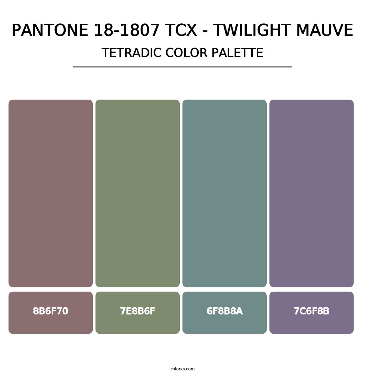 PANTONE 18-1807 TCX - Twilight Mauve - Tetradic Color Palette