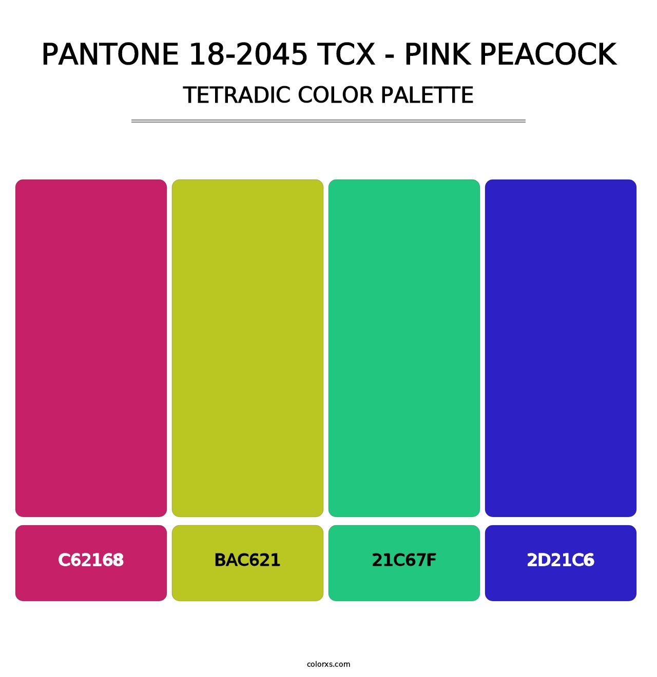 PANTONE 18-2045 TCX - Pink Peacock - Tetradic Color Palette