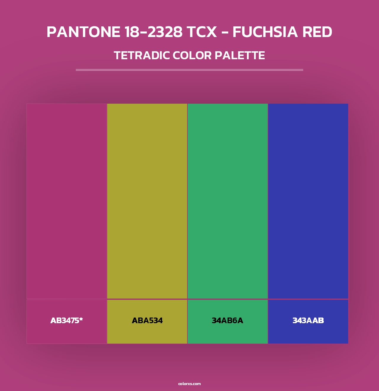 PANTONE 18-2328 TCX - Fuchsia Red - Tetradic Color Palette