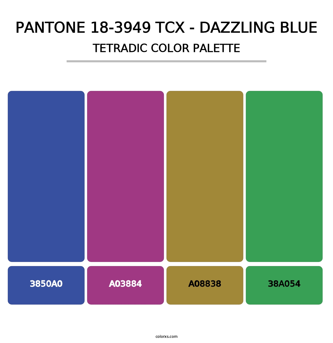 PANTONE 18-3949 TCX - Dazzling Blue - Tetradic Color Palette