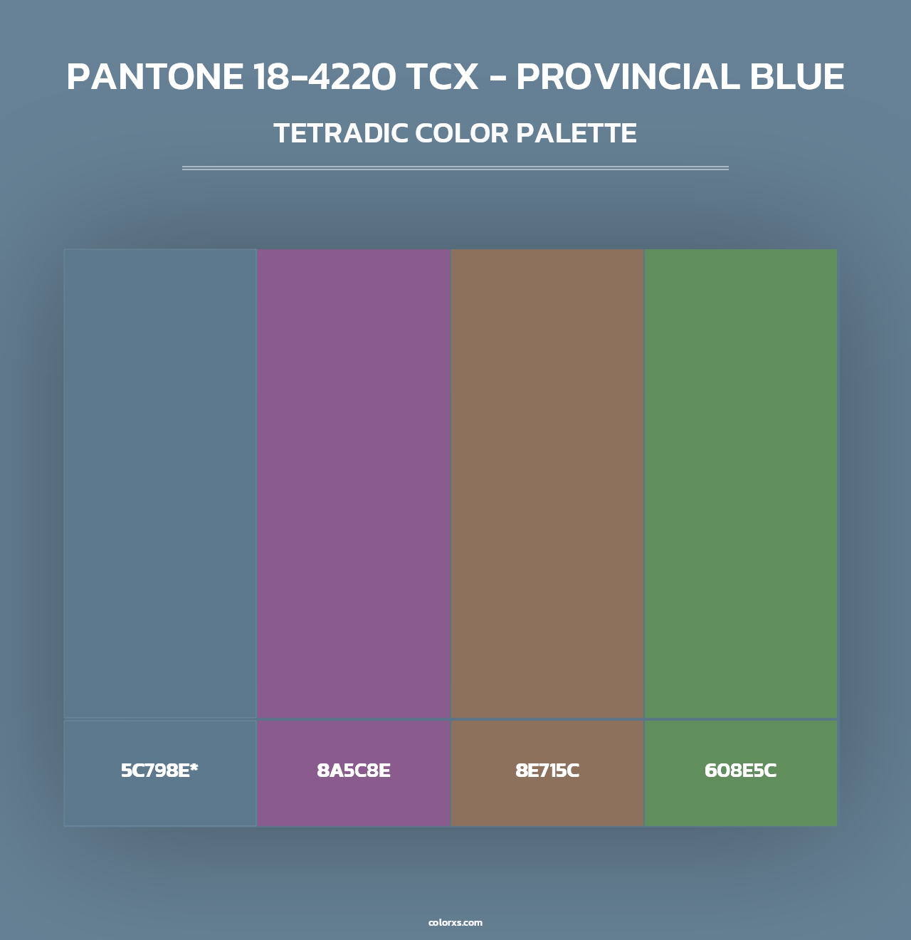 PANTONE 18-4220 TCX - Provincial Blue - Tetradic Color Palette