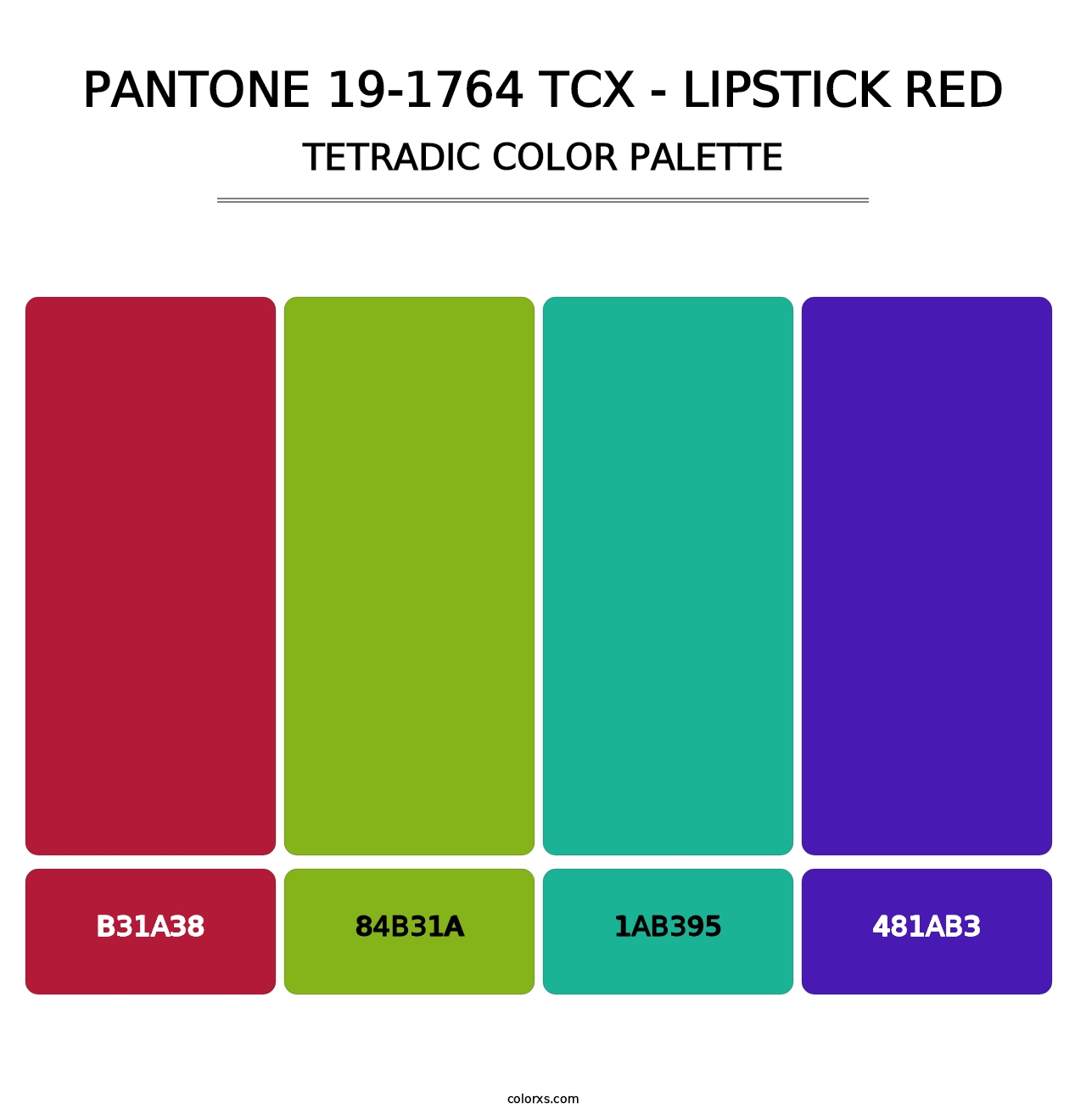 PANTONE 19-1764 TCX - Lipstick Red - Tetradic Color Palette
