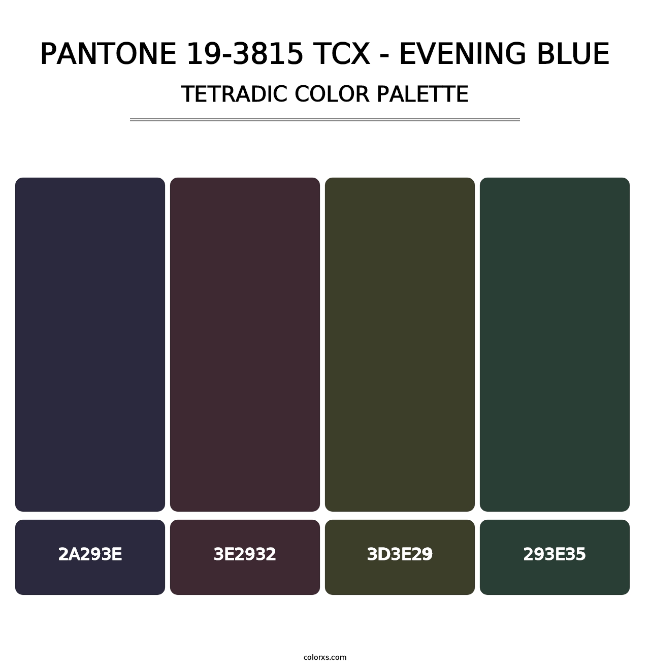 PANTONE 19-3815 TCX - Evening Blue - Tetradic Color Palette