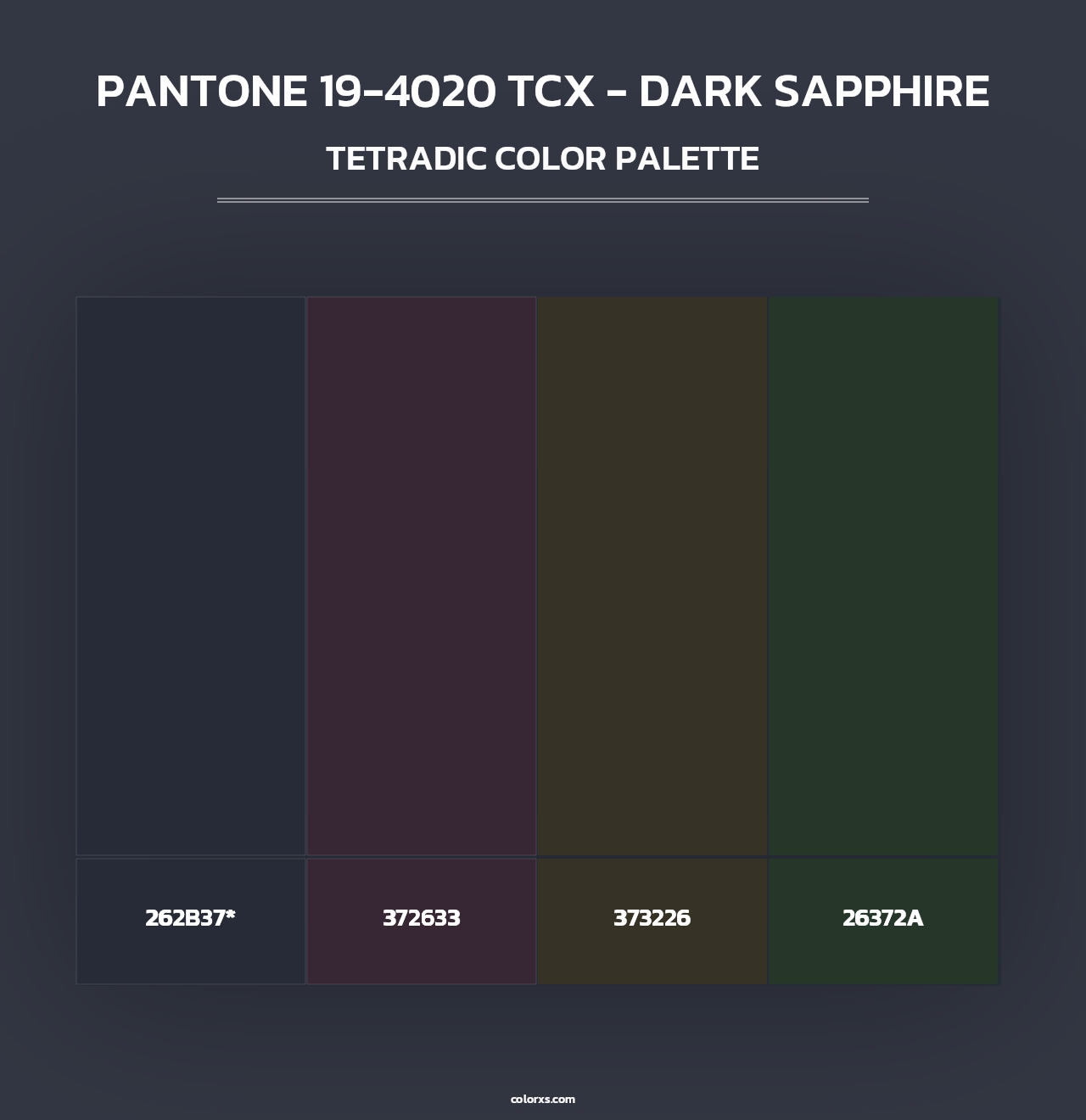 PANTONE 19-4020 TCX - Dark Sapphire - Tetradic Color Palette