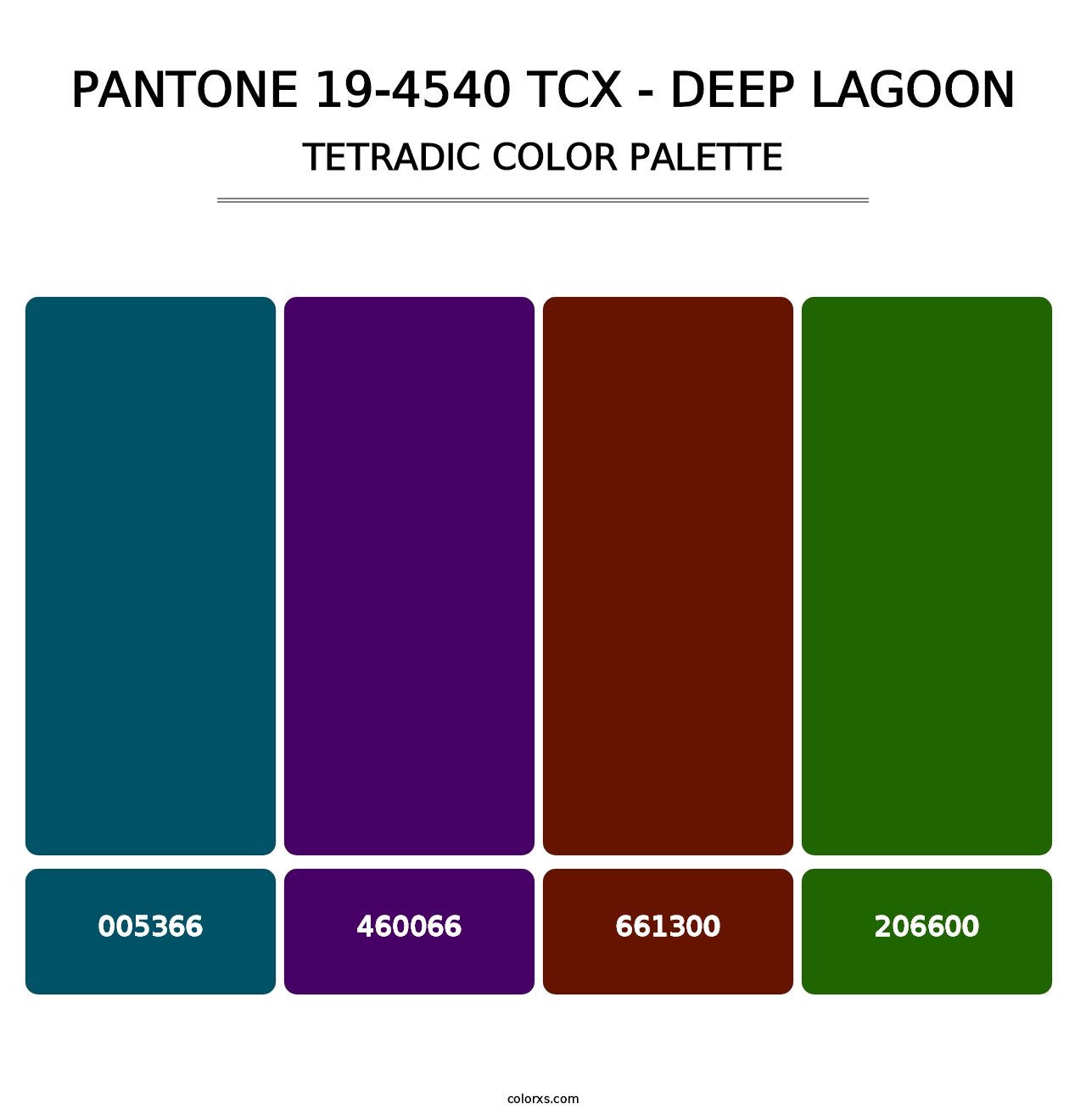 PANTONE 19-4540 TCX - Deep Lagoon - Tetradic Color Palette