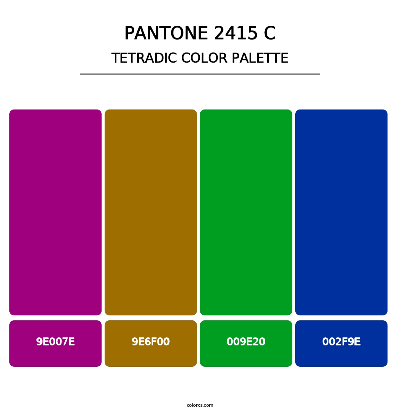 PANTONE 2415 C - Tetradic Color Palette
