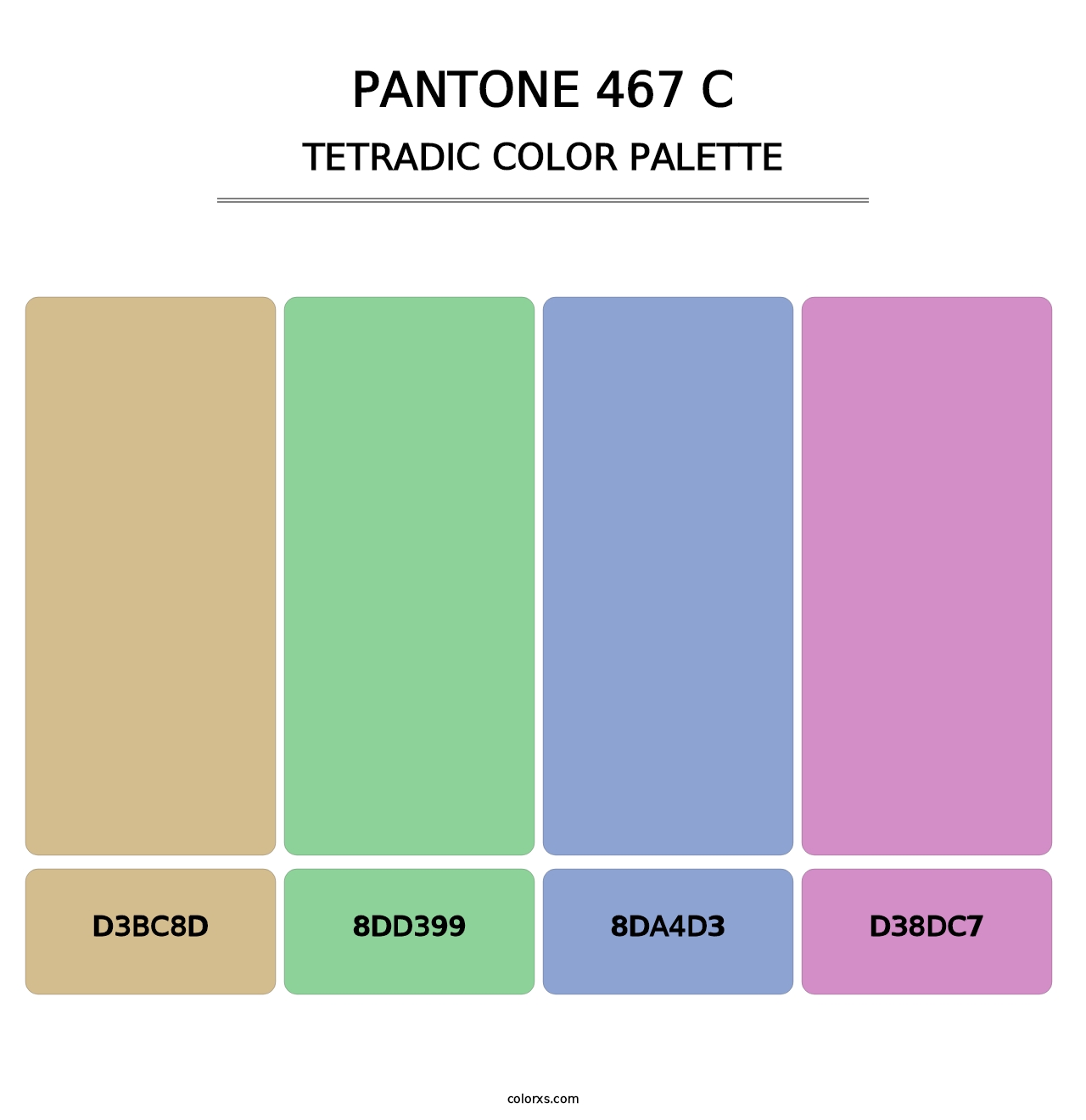 PANTONE 467 C - Tetradic Color Palette