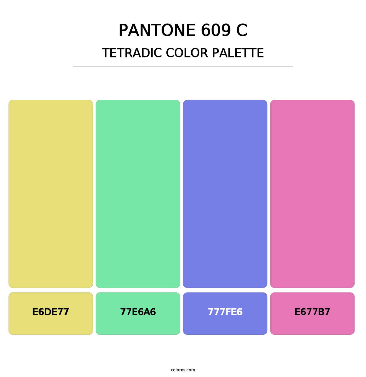 PANTONE 609 C - Tetradic Color Palette