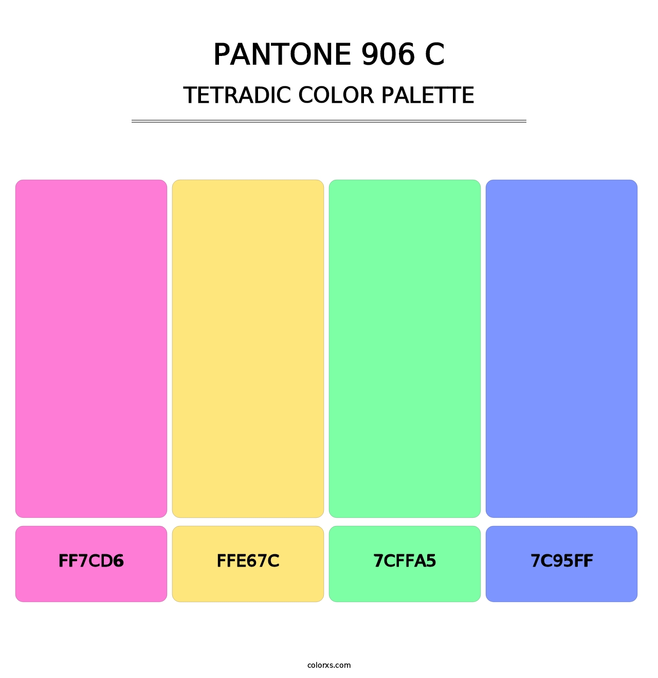 PANTONE 906 C - Tetradic Color Palette