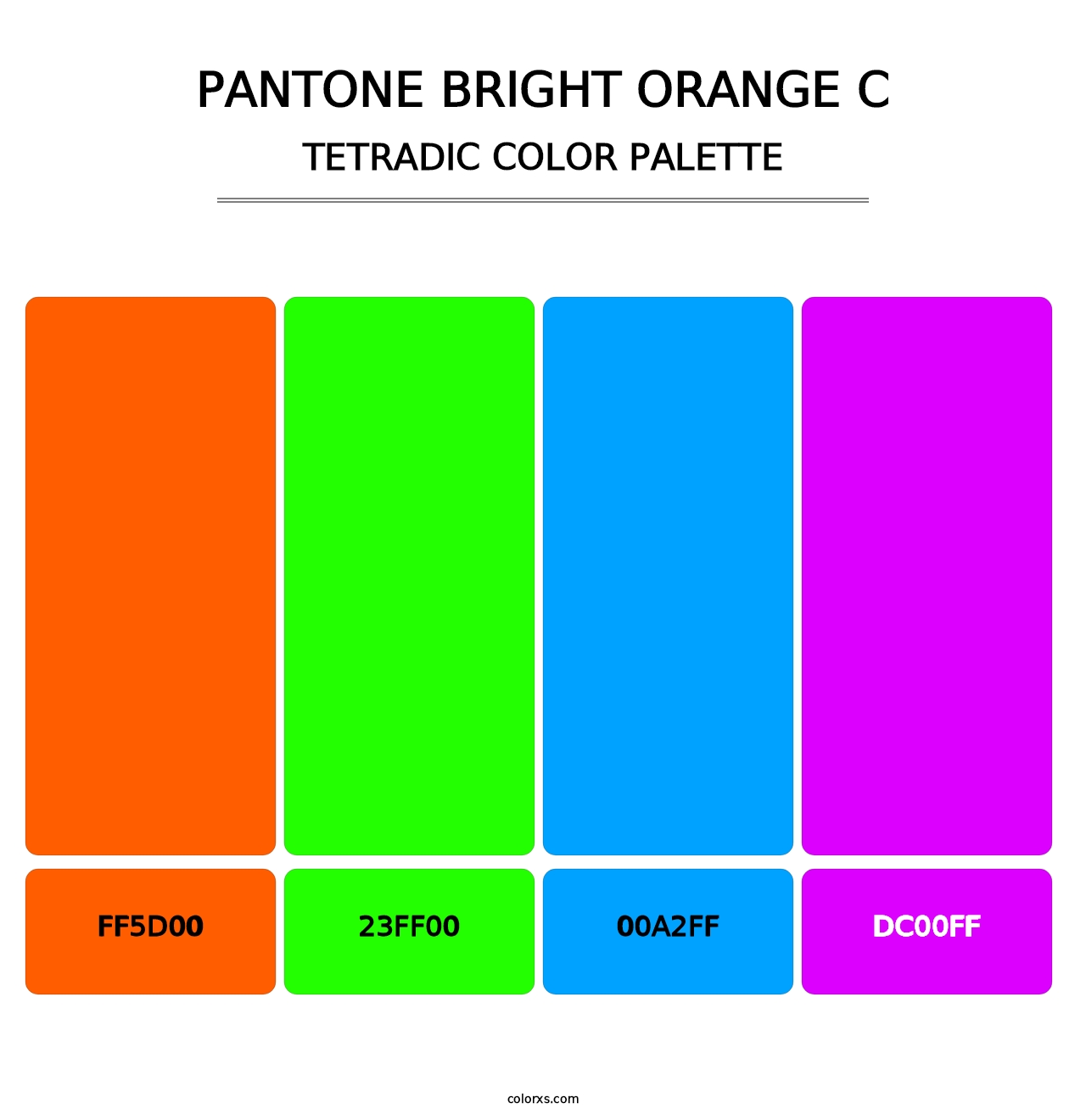 PANTONE Bright Orange C - Tetradic Color Palette