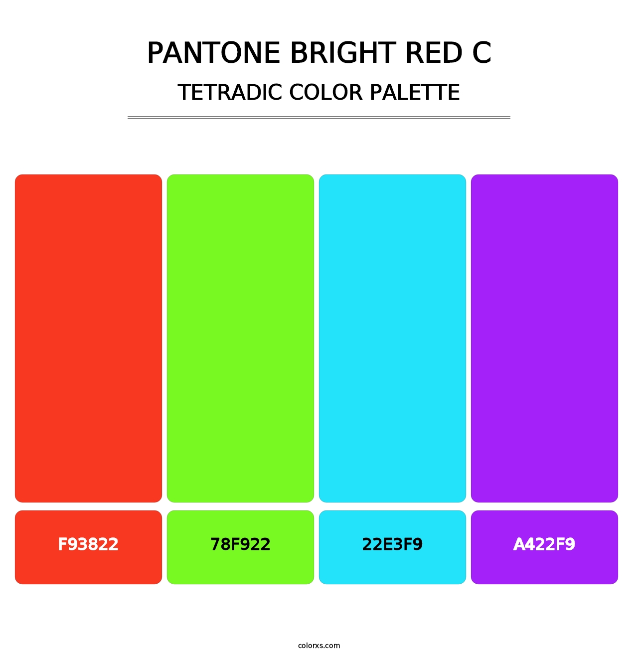 PANTONE Bright Red C - Tetradic Color Palette