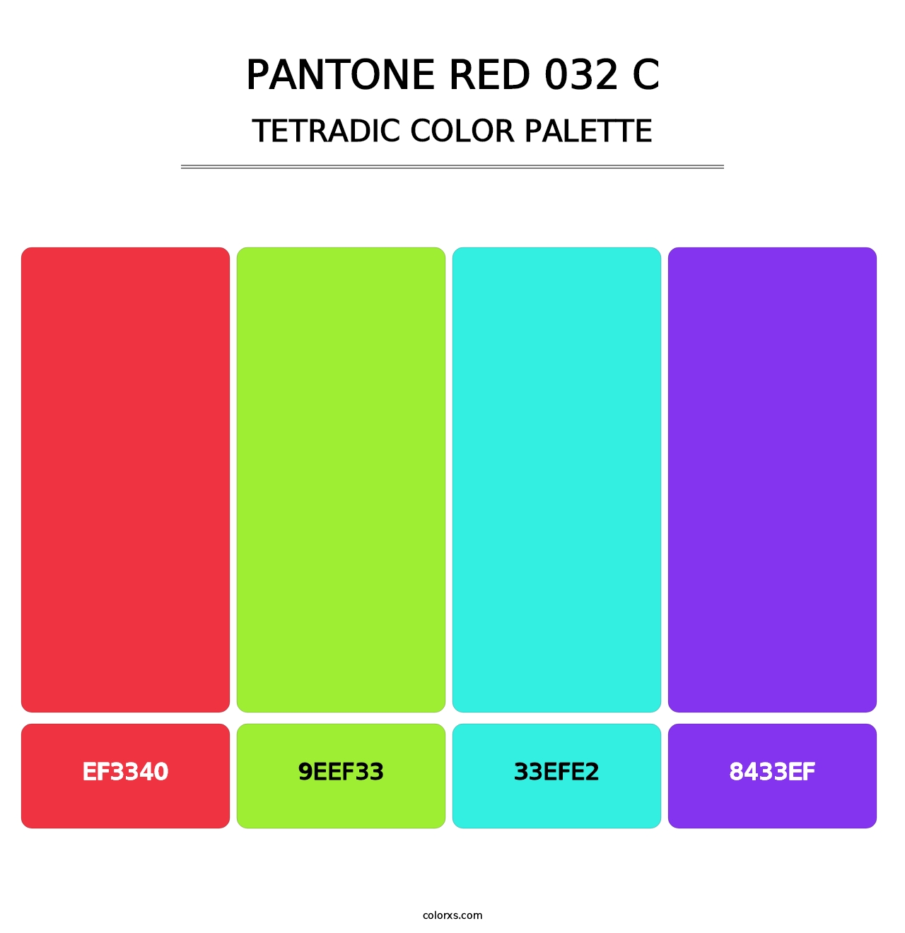 PANTONE Red 032 C - Tetradic Color Palette