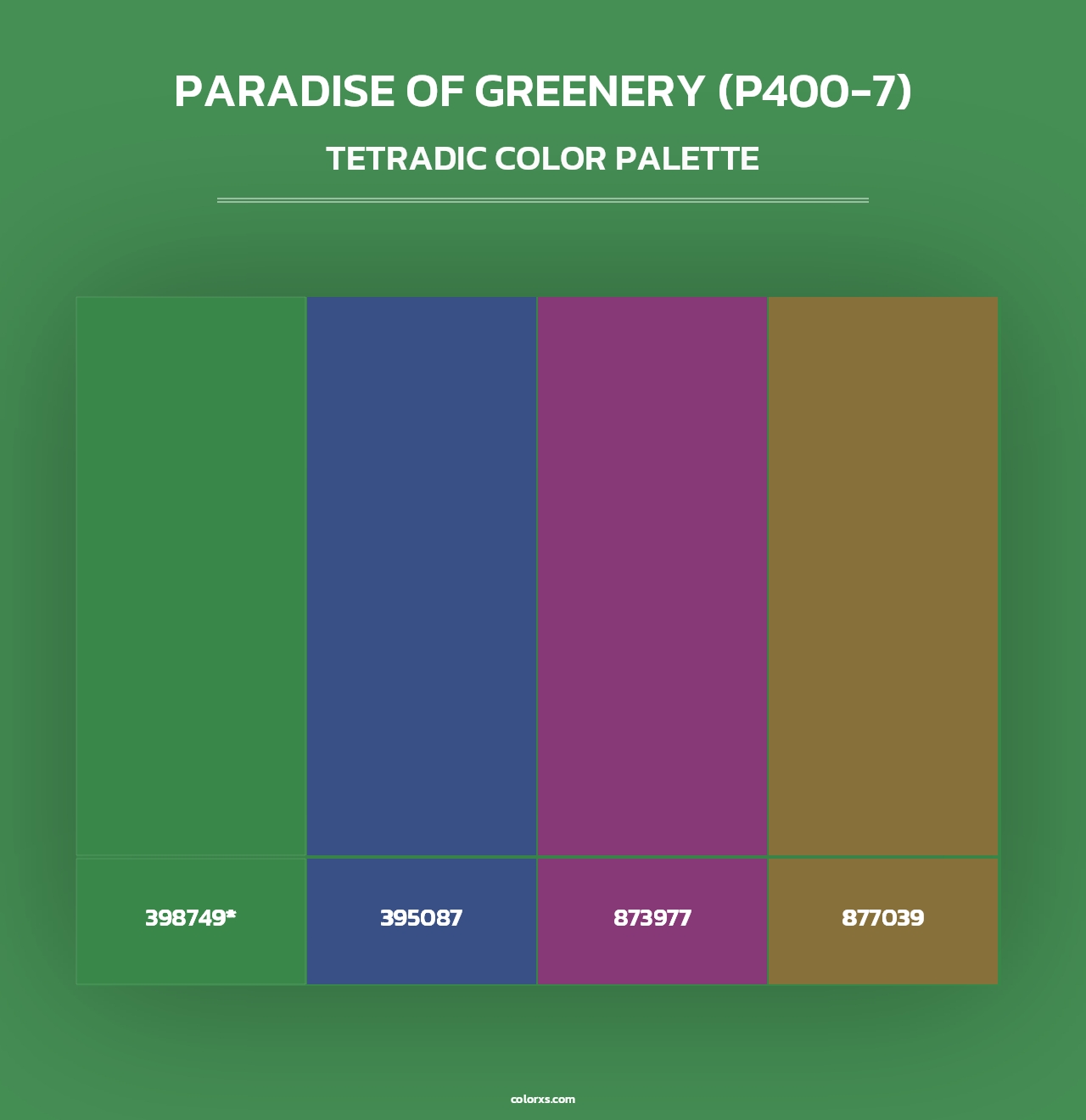 Paradise Of Greenery (P400-7) - Tetradic Color Palette