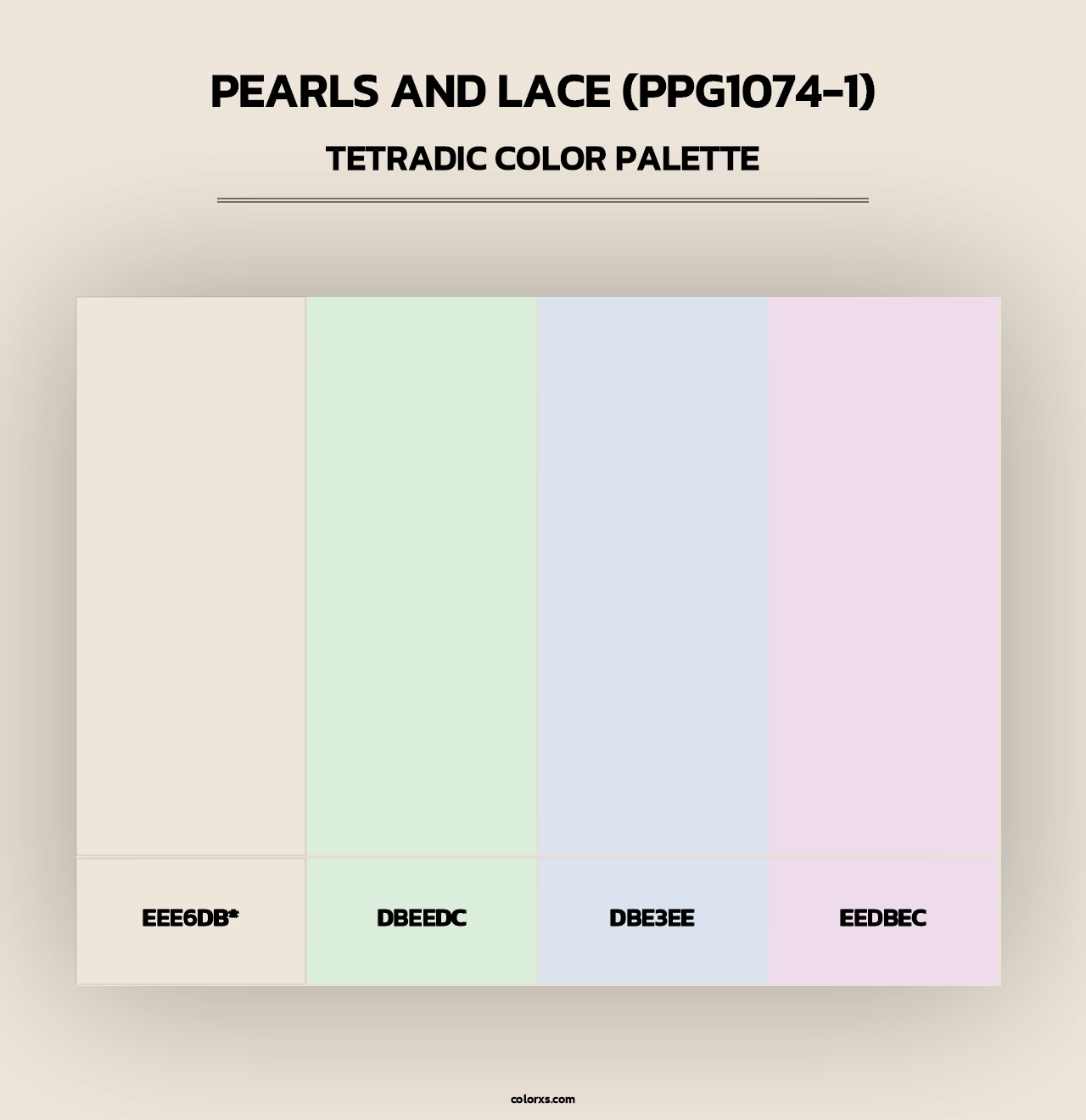Pearls And Lace (PPG1074-1) - Tetradic Color Palette