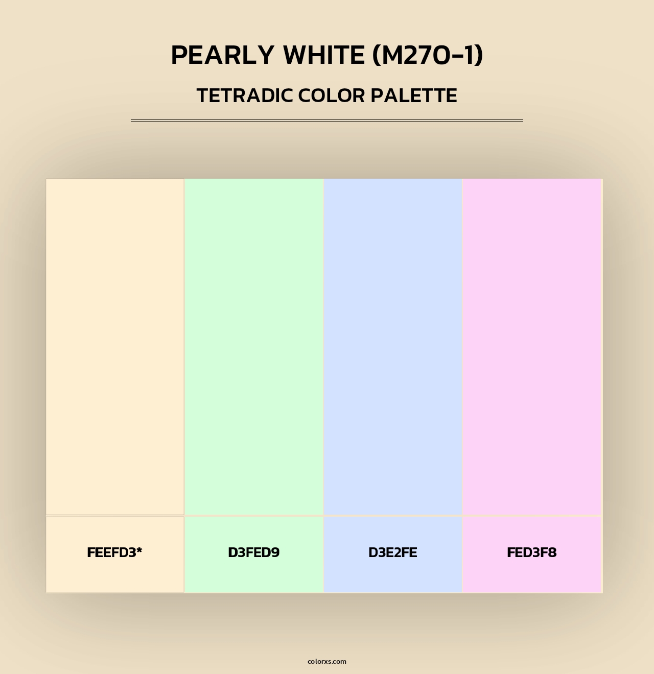 Pearly White (M270-1) - Tetradic Color Palette