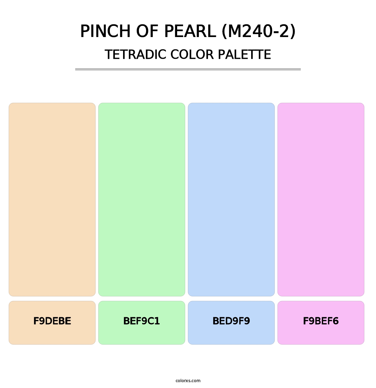 Pinch Of Pearl (M240-2) - Tetradic Color Palette