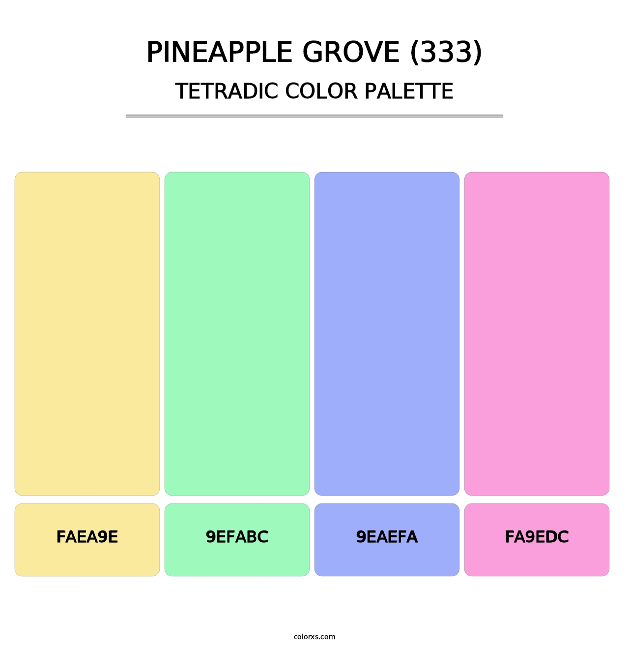 Pineapple Grove (333) - Tetradic Color Palette