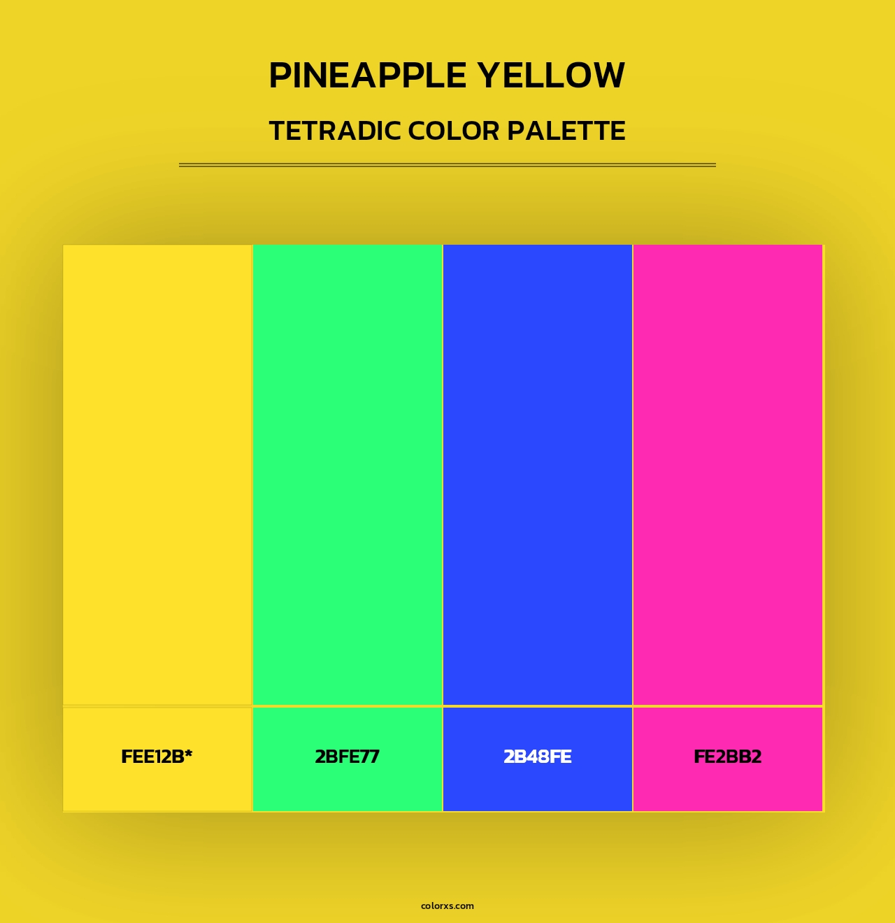 Pineapple Yellow - Tetradic Color Palette
